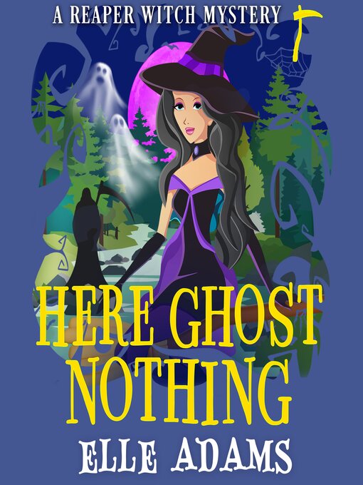 Title details for Here Ghost Nothing by Elle Adams - Available